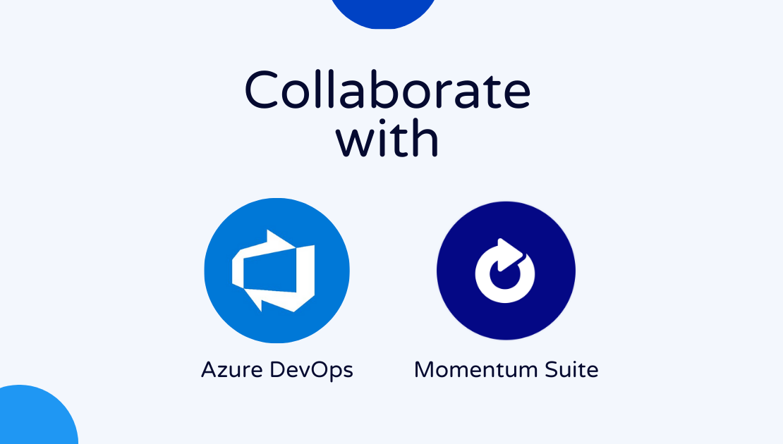 Integrate Momentum Suite Automate with Microsoft Azure DevOps