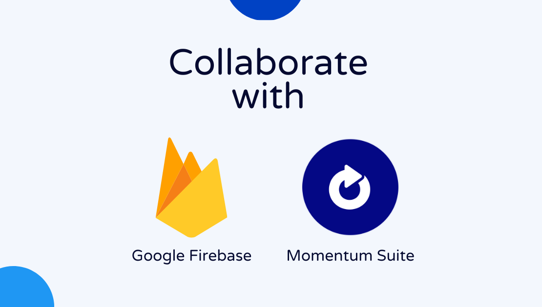 Test your Google Firebase builds on Momentum Suite’s Real Devices