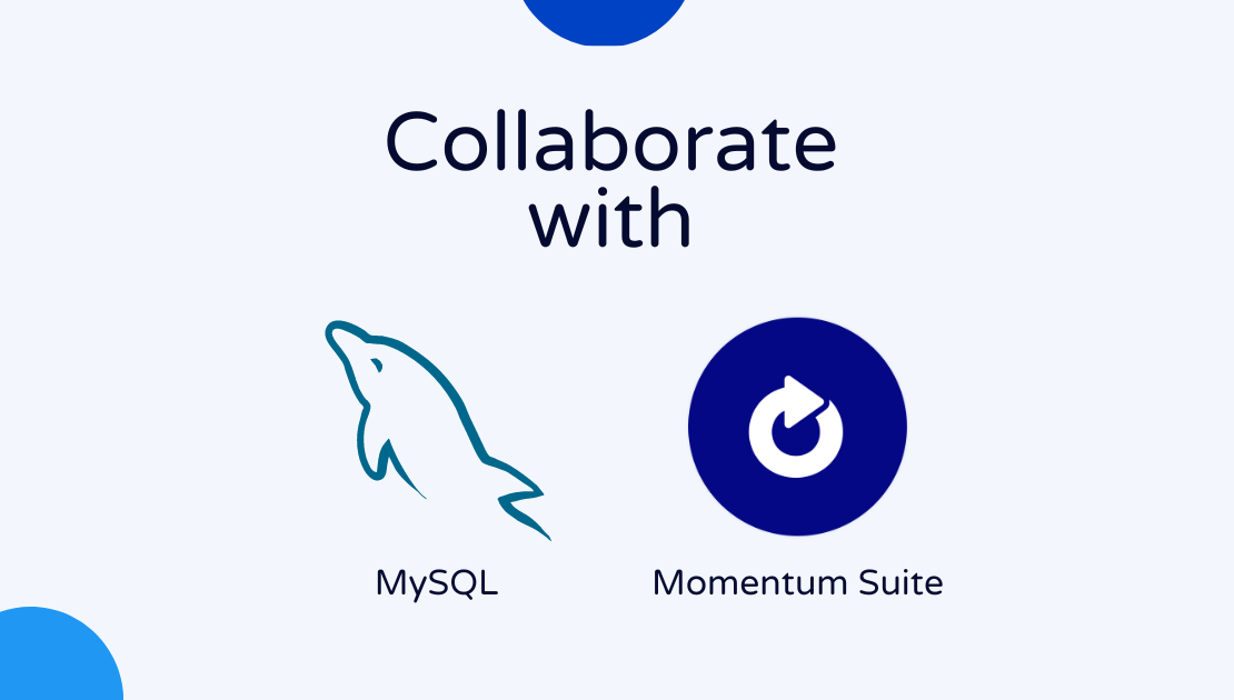 Integrate Momentum Suite Automate with MySQL￼￼￼￼